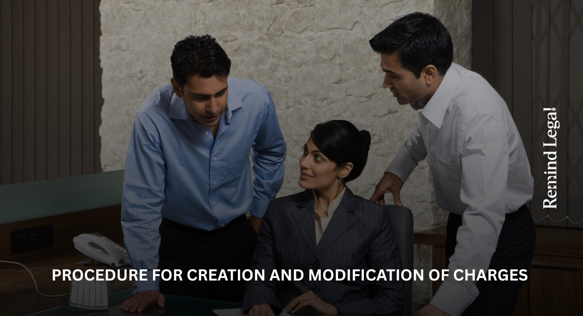 Procedure for Creation and Modification of Charges